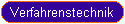 Verfahrenstechnik