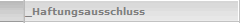 _Haftungsausschluss